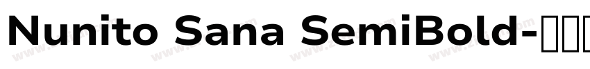 Nunito Sana SemiBold字体转换 Nunito Sana SemiBold字体转换